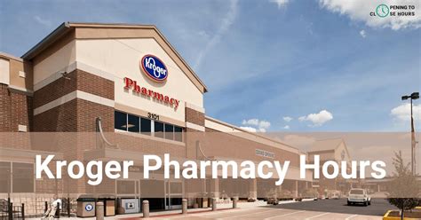 kroger pharmacy hours westfield